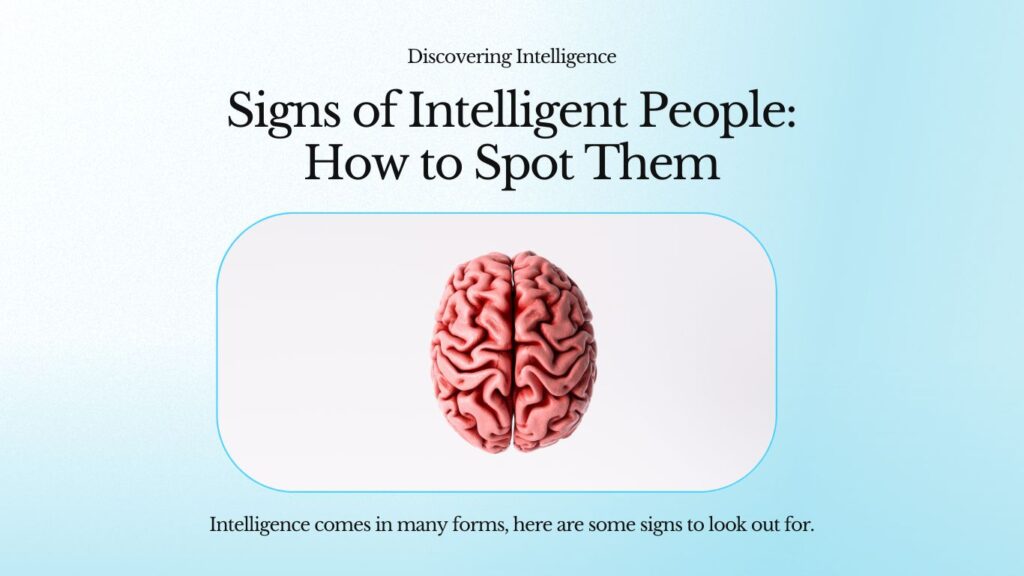 Signs of Intelligent People