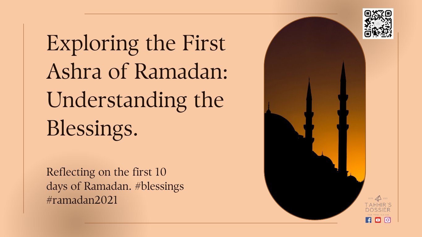 First Ashra of Ramadan